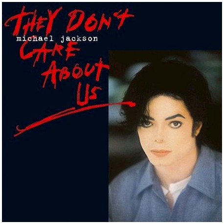 MJ THEY DON'T CARE ABOUT US 12"