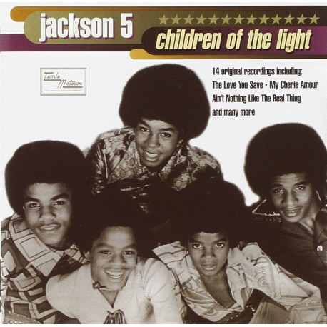 JACKSON FIVE CHILDREN OF THE LIGHT